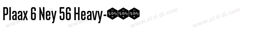 Plaax 6 Ney 56 Heavy字体转换